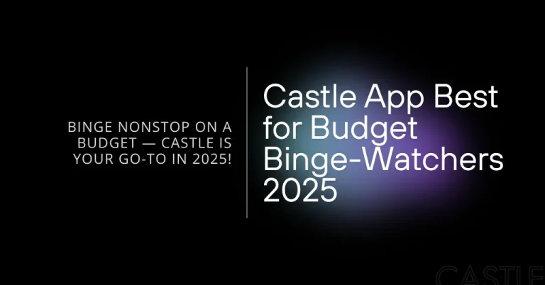 Castle App Budget friendly app feature image